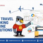 Key Features of Travel Booking Engine For An Online Travel Agent